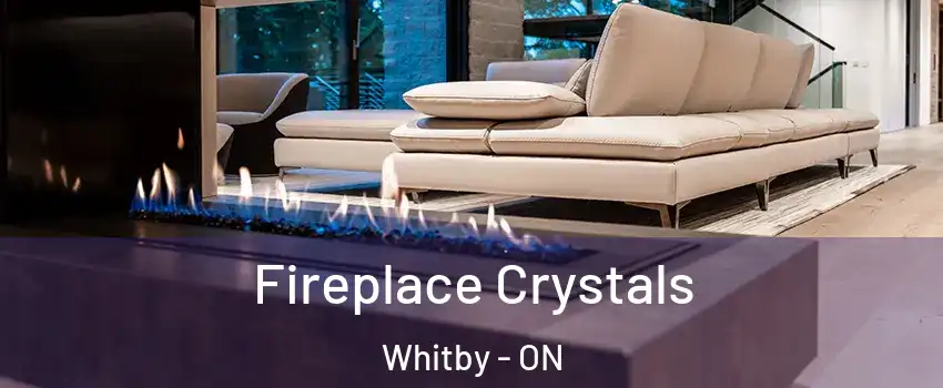  Fireplace Crystals Whitby - ON