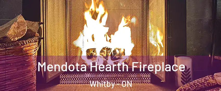  Mendota Hearth Fireplace Whitby - ON